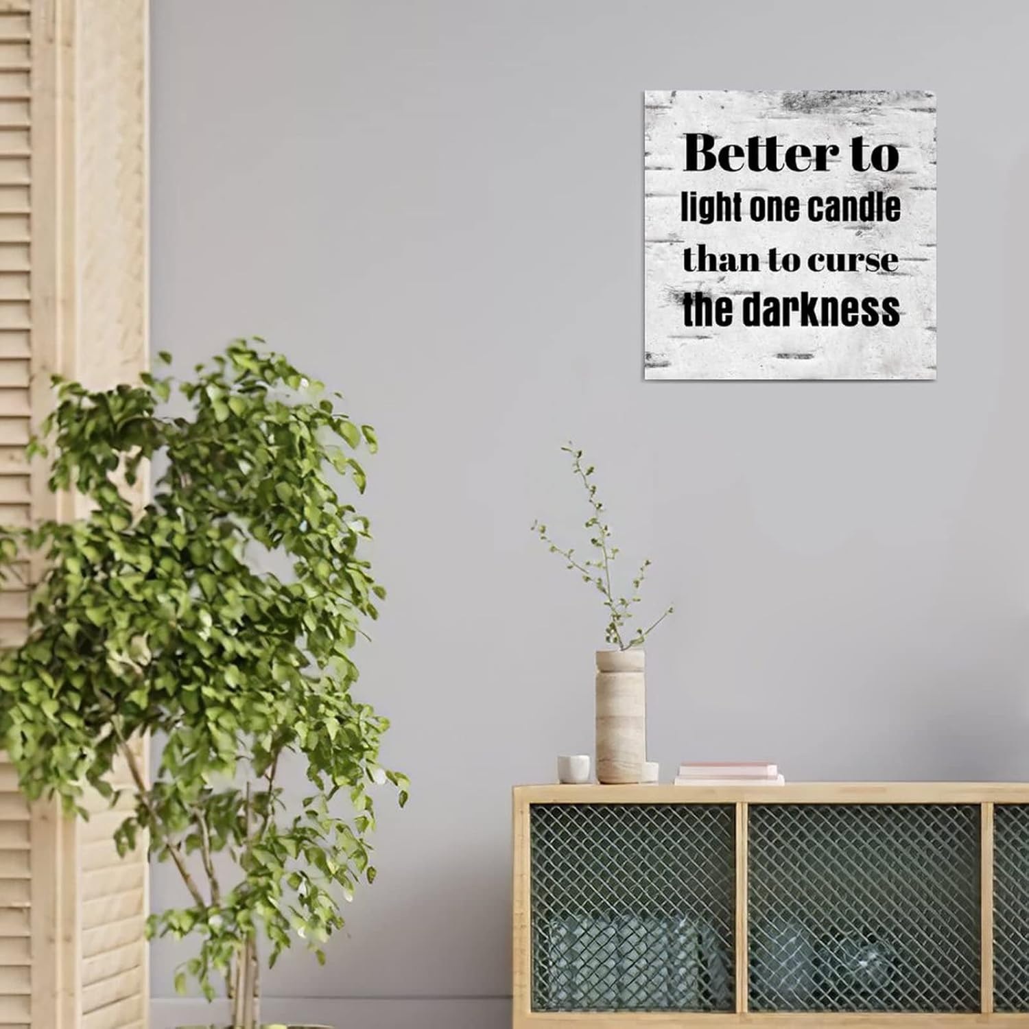 Better To Light One Candle Wooden Plaque 35x35cm