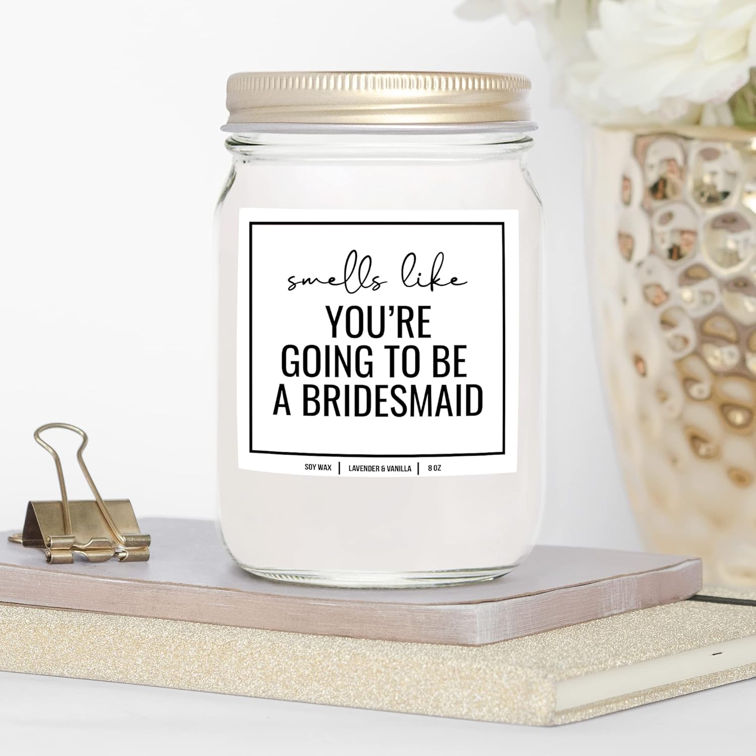 You Nique Designs Bridesmaid Proposal Scented Candle