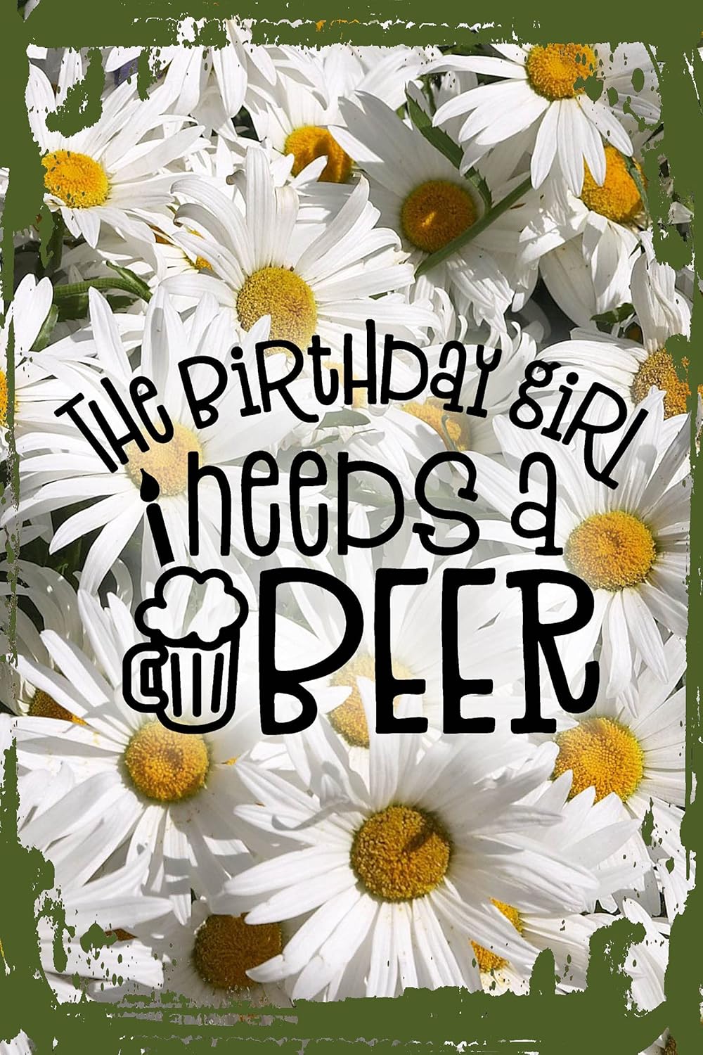 Daisy Flower Wall Art Funny Gag Gift for Birthday or Christmas